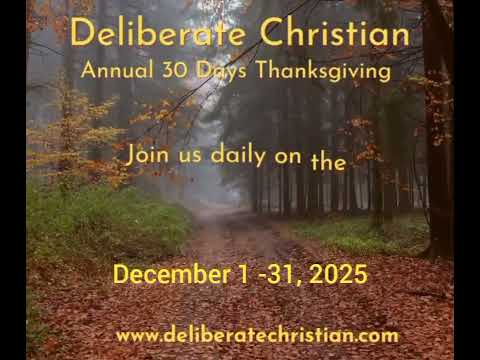 Outpouring for Infilling - Deliberate Christian 30 Days Thanksgiving to 2026